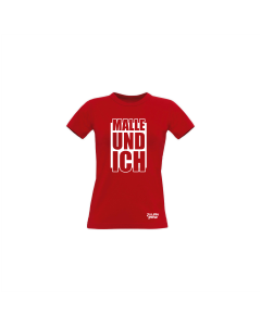 Girly-Shirt "MALLE UND ICH" rot