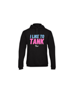 Kapuzen Sweat-Shirt "I LIKE TO TANK" schwarz