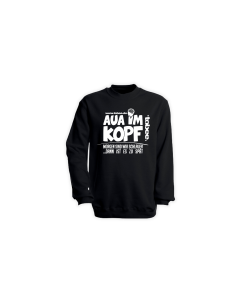 Sweat-Shirt  "AUA IM KOPF" schwarz