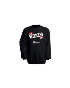 Sweat-Shirt "ES ESKALIERT EH" schwarz