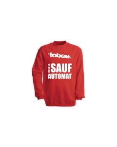 Sweat-Shirt "ICH BIN EIN SAUFAUTOMAT" rot