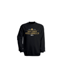 Sweat-Shirt "SIEG ODER SPIELABBRUCH" schwarz