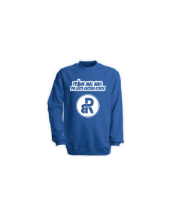 Sweat-Shirt "TRINK MAL WAS" blau