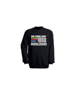 Sweat-Shirt "WIR ESKALIEREN" schwarz