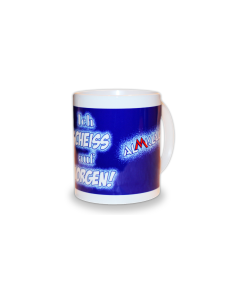 Tasse "ICH SCHEIß AUF MORGEN" blau
