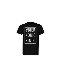 T-Shirt "#BIERKÖNIGKIND!" schwarz