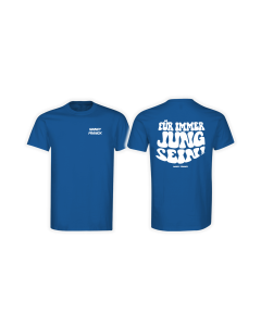 T-Shirt "FÜR IMMER JUNG SEIN" royal