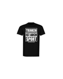 T-Shirt "TRINKEN IST AUCH SPORT" schwarz