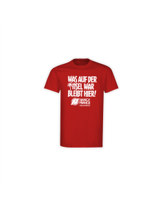 T-Shirt "WAS AUF DER INSEL WAR BLEIBT HIER!" rot