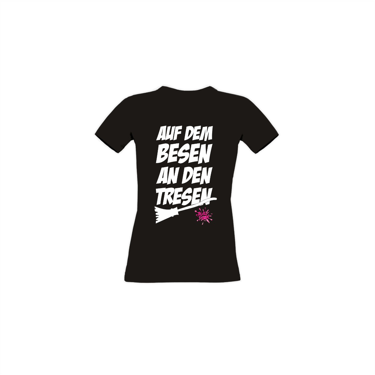 Girly-Shirt "AUF DEM BESEN AN DEN TRESEN" schwarz