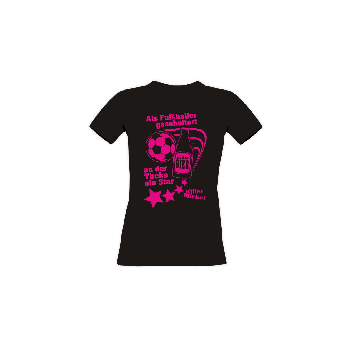 Girly-Shirt "ALS FUßBALLER GESCHEITERT" schwarz, neonpinker Druck