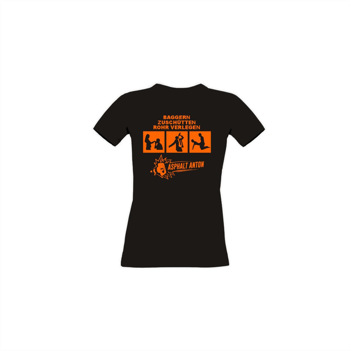 Girly-Shirt "BAGGERN, ZUSCHÜTTEN, ROHR VERLEGEN" schwarz