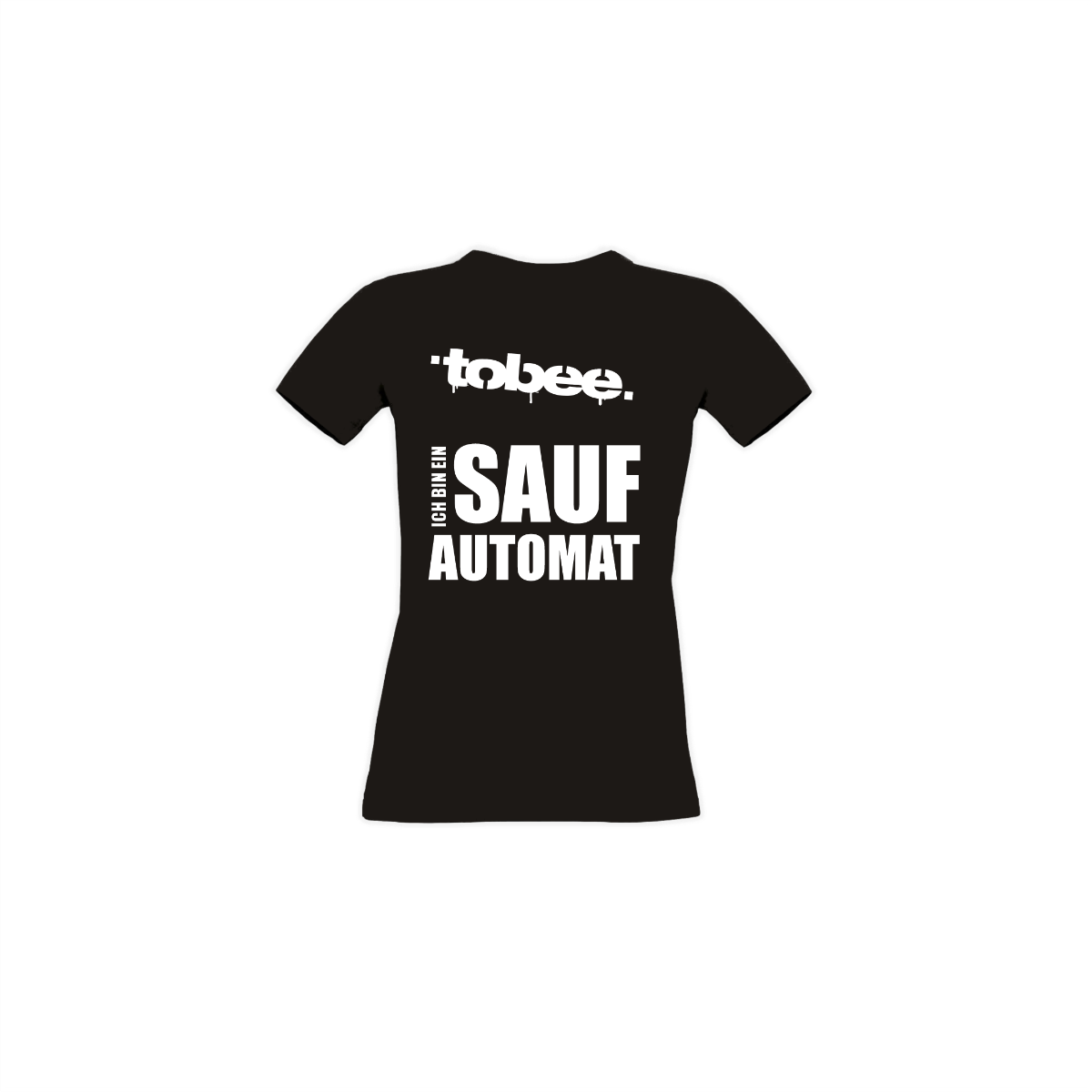 Girly-Shirt "ICH BIN EIN SAUFAUTOMAT" schwarz