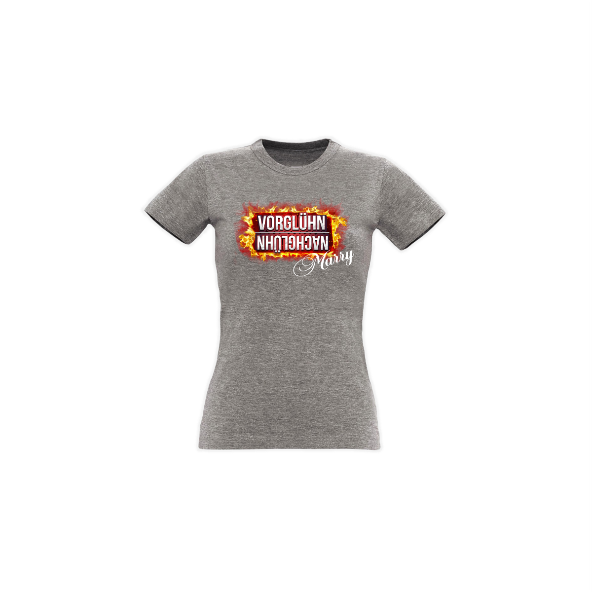 Girly-Shirt "VORGLÜHN NACHGLÜHN" grau