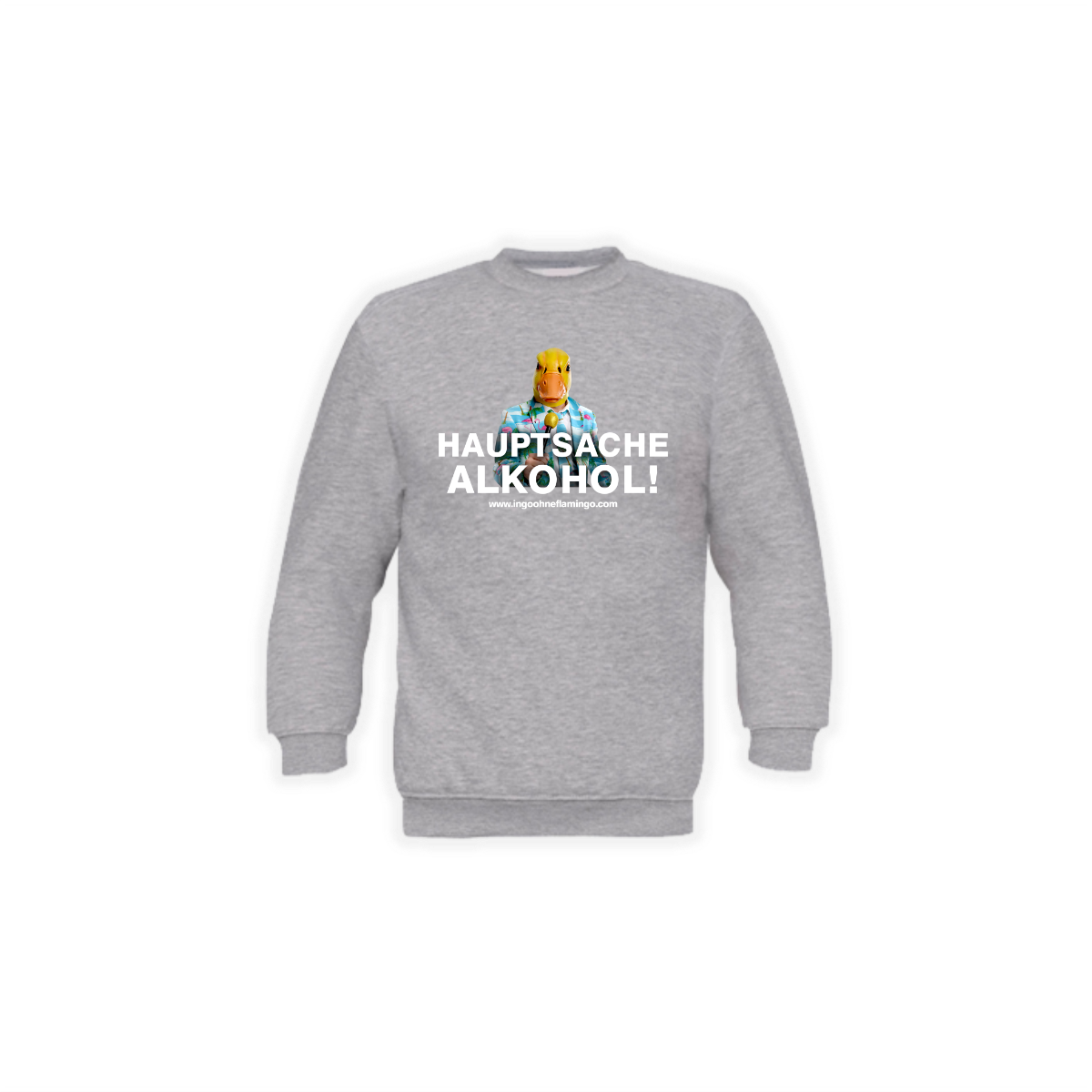 Sweat-Shirt "HAUPTSACHE ALKOHOL" grau