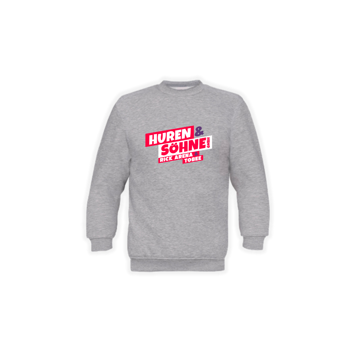 Sweat-Shirt "HUREN & SÖHNE GMBH" grau