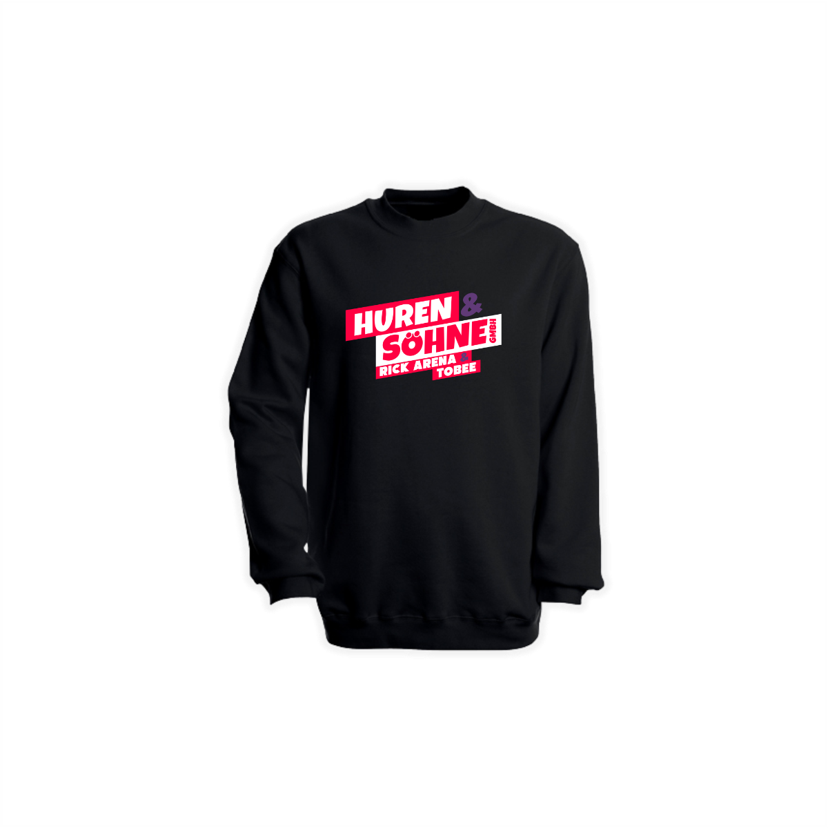 Sweat-Shirt "HUREN & SÖHNE GMBH" schwarz