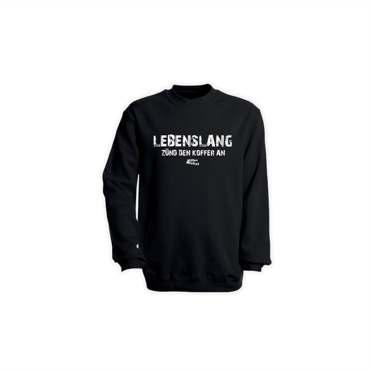 Sweat-Shirt "LEBENSLANG" schwarz