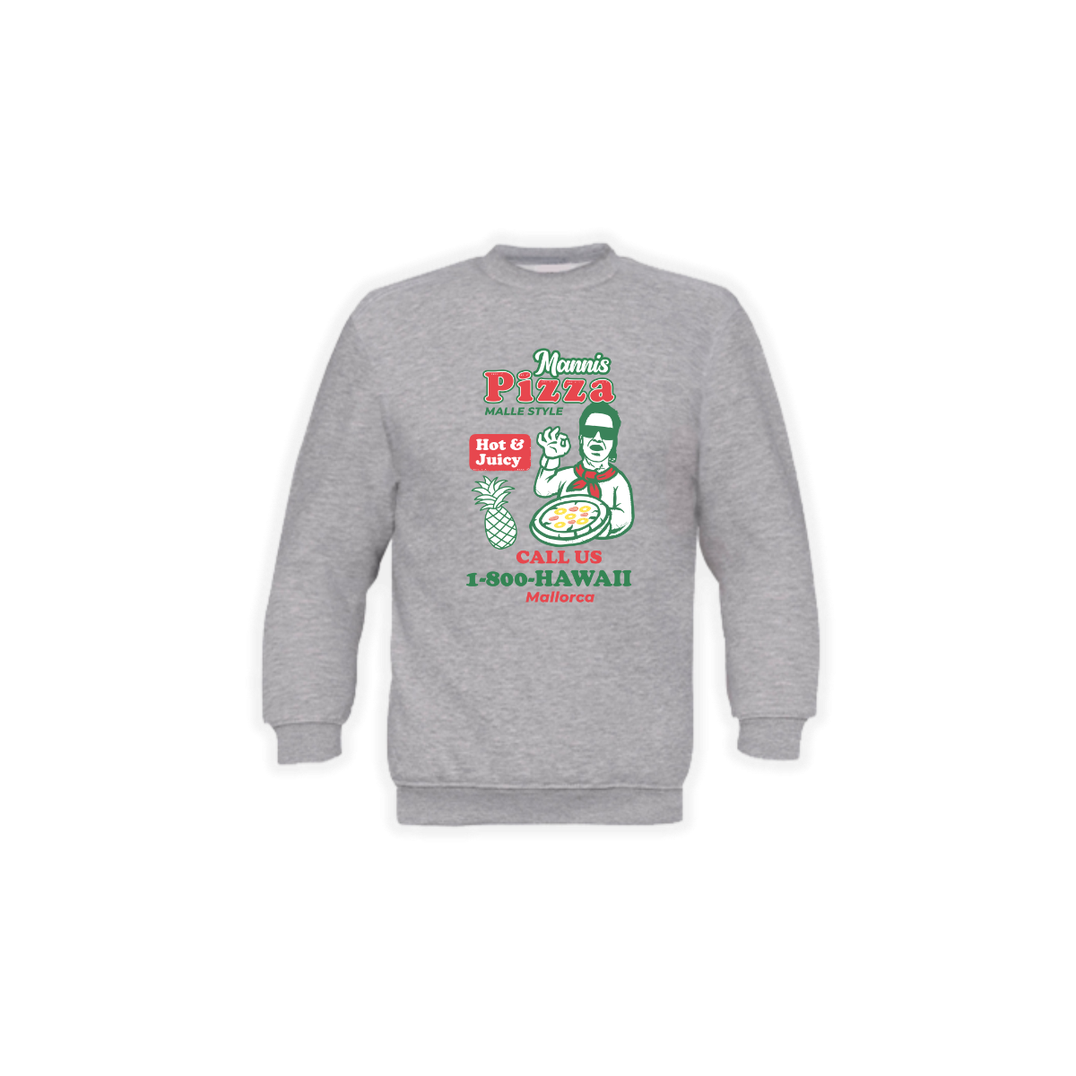 Sweat-Shirt "PIZZA HAWAII" grau