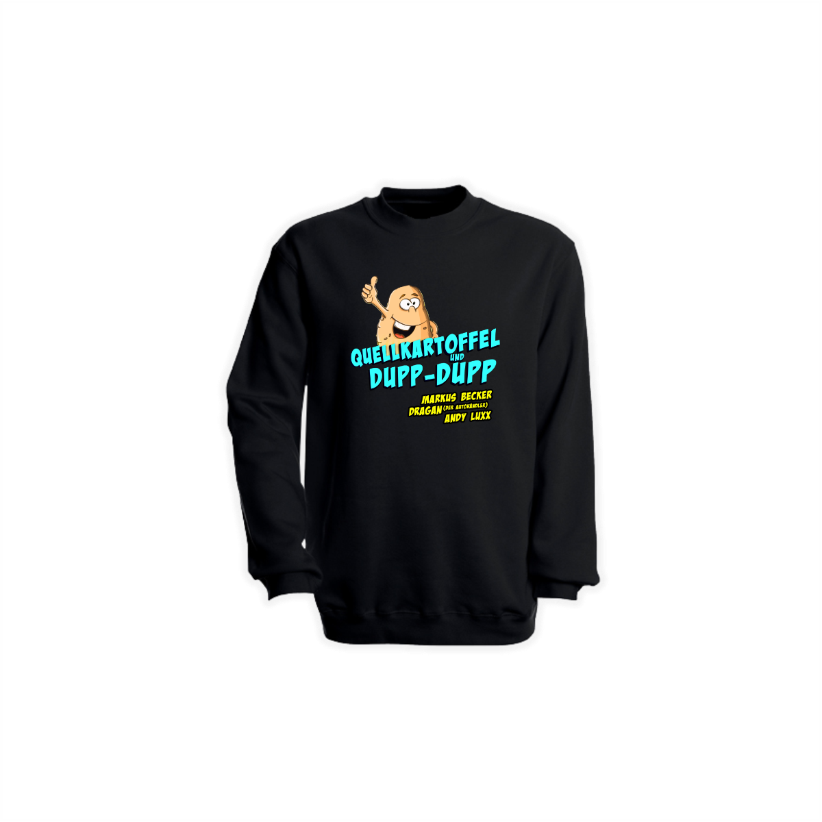 Sweat-Shirt "QUELLKARTOFFEL" schwarz