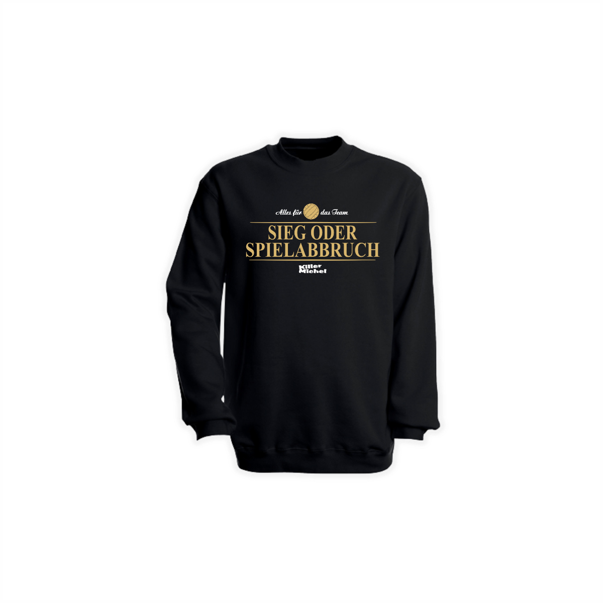 Sweat-Shirt "SIEG ODER SPIELABBRUCH" schwarz