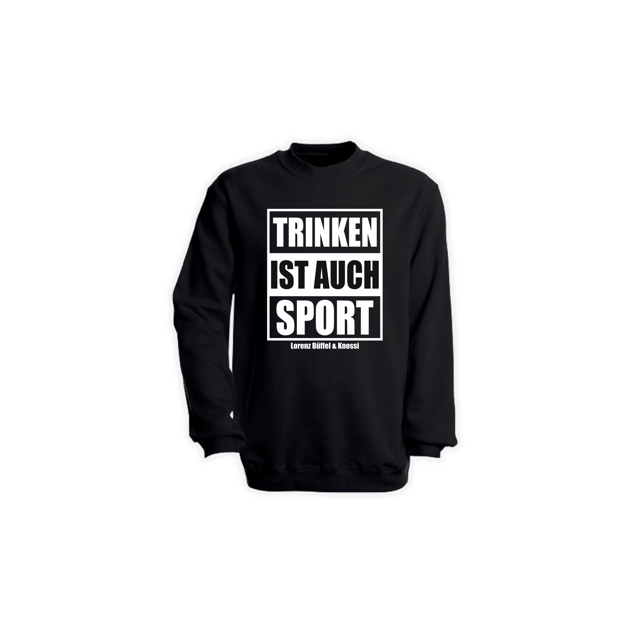 Sweat-Shirt "TRINKEN IST AUCH SPORT" schwarz