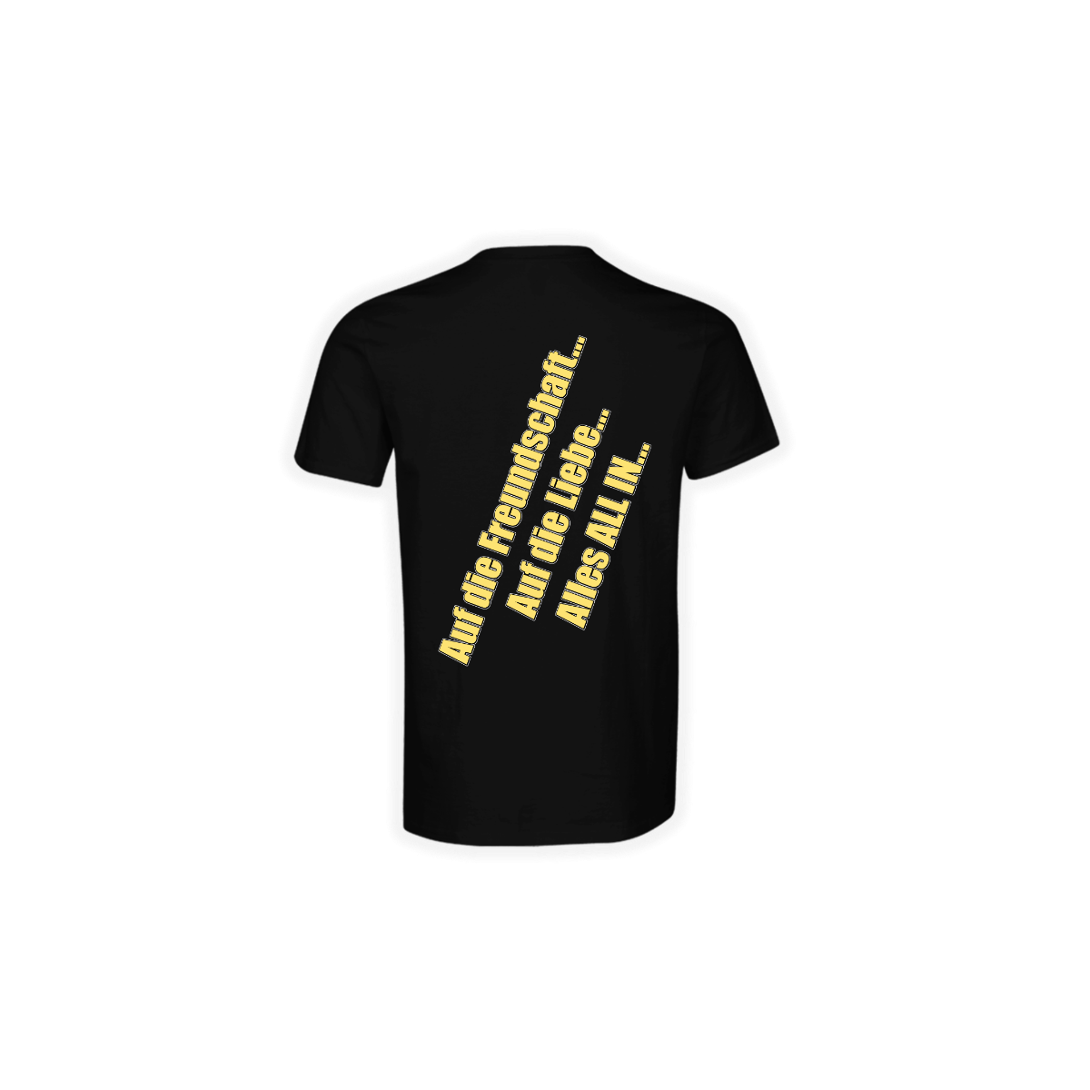 T-Shirt „ALL IN - Auf die Freundschaft” schwarz