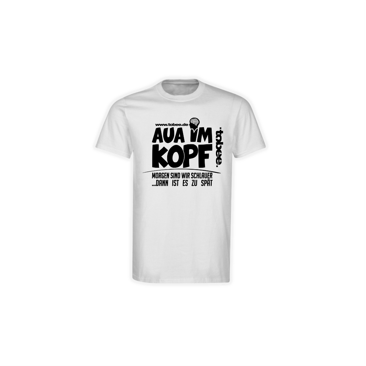 T-Shirt "AUA IM KOPF" weiß