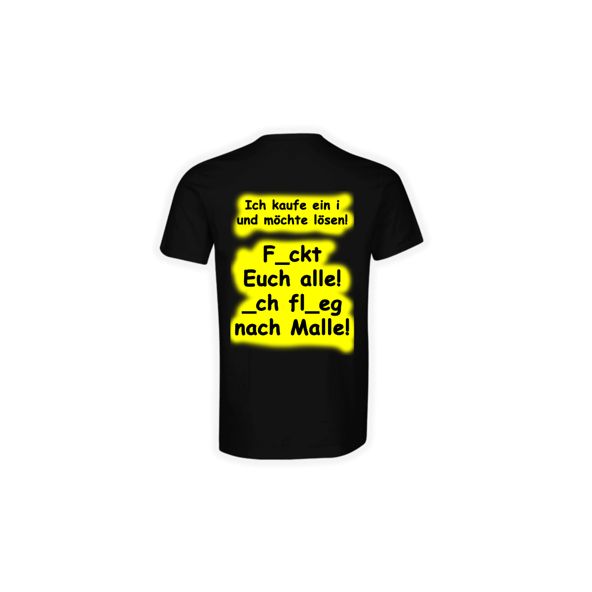 T-Shirt „FICKT EUCH ALLE!” schwarz