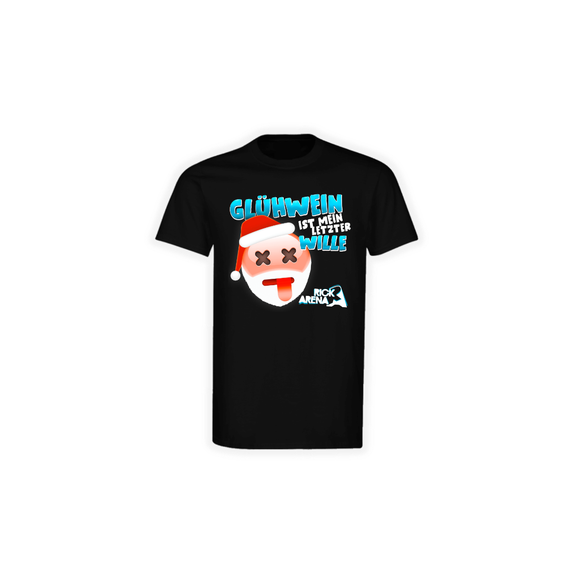 T-Shirt "GLÜHWEIN IST MEIN LETZTER WILLE" schwarz