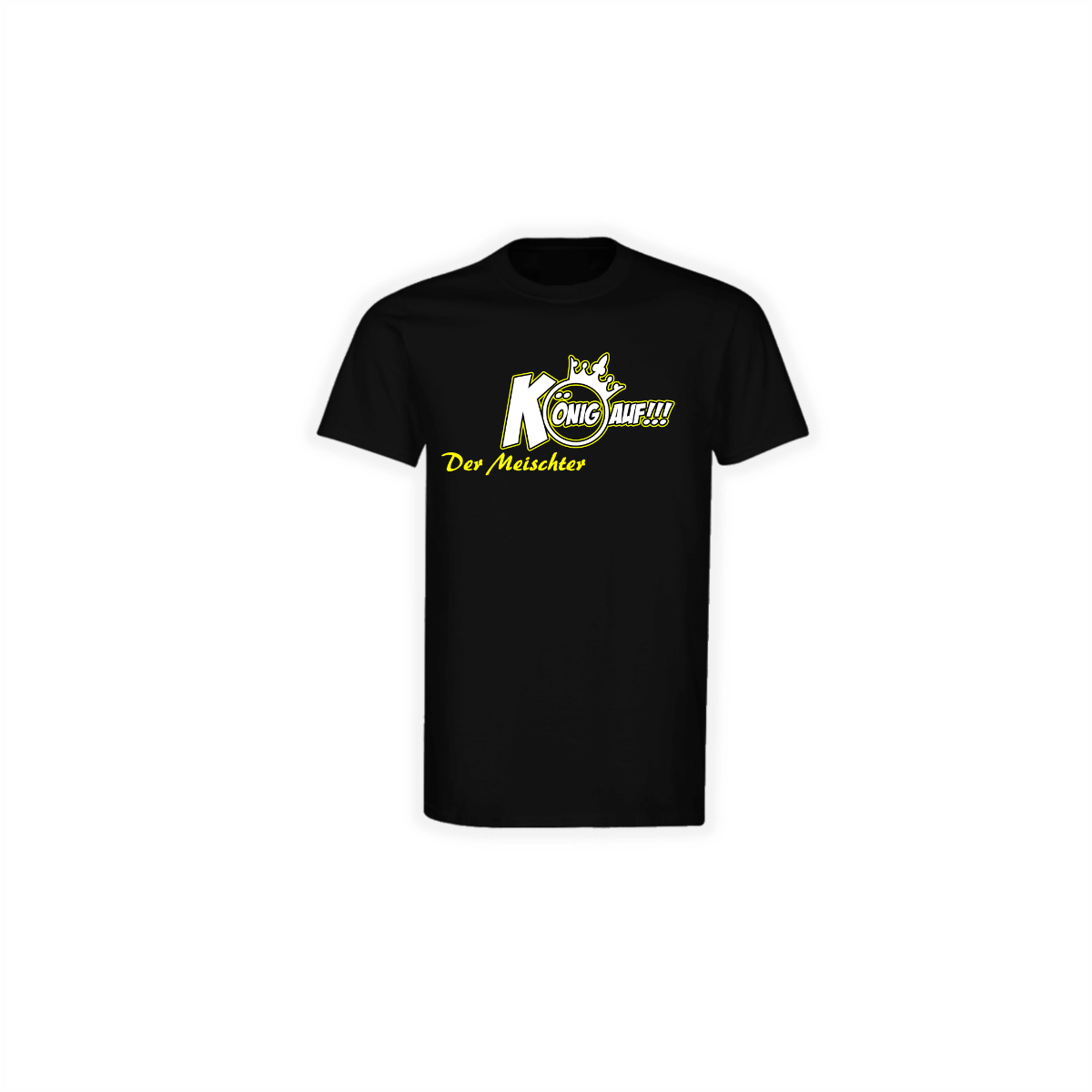 T-Shirt "KÖNIG AUF!!!" schwarz