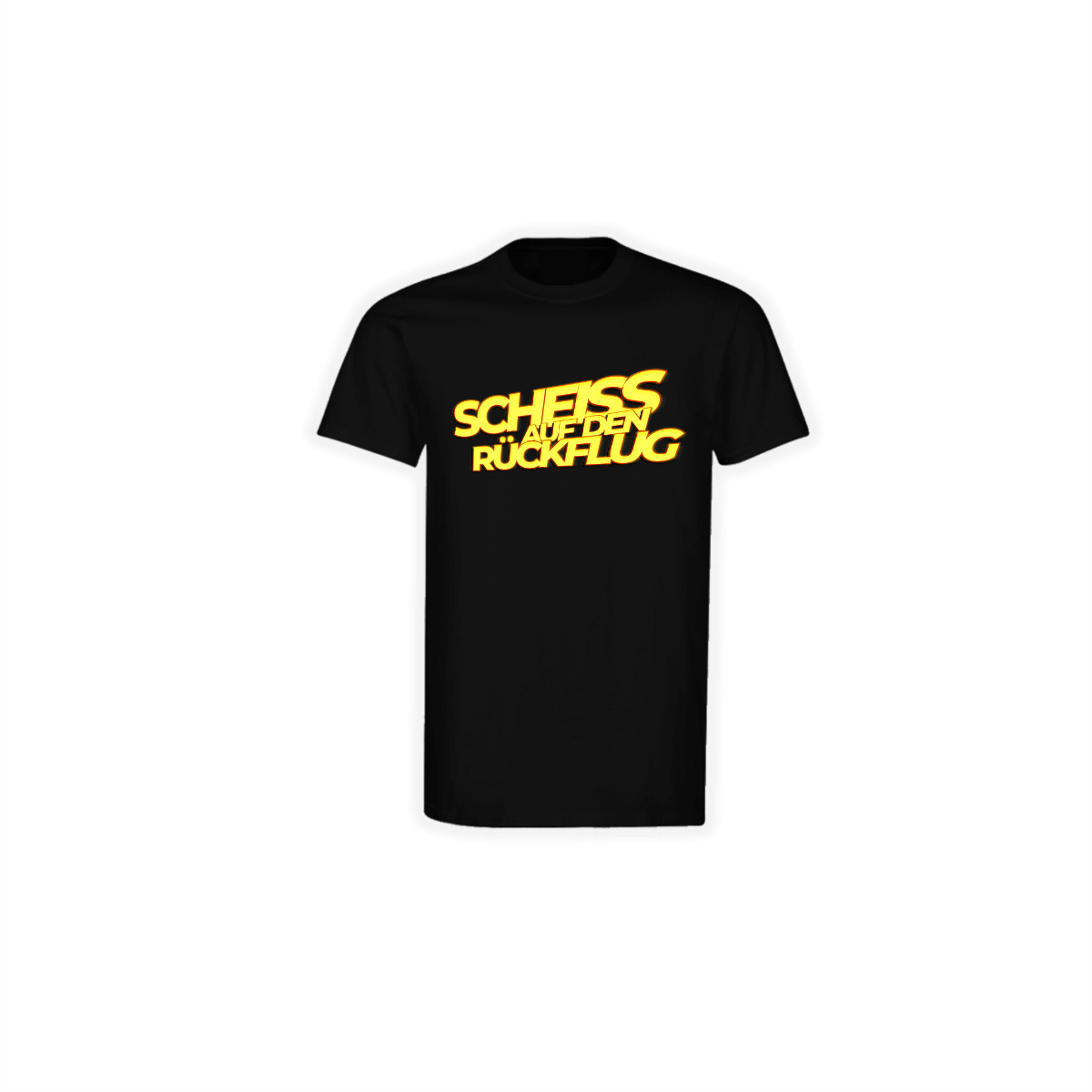 T-Shirt "SCHEISS AUF DEN RÜCKFLUG" schwarz