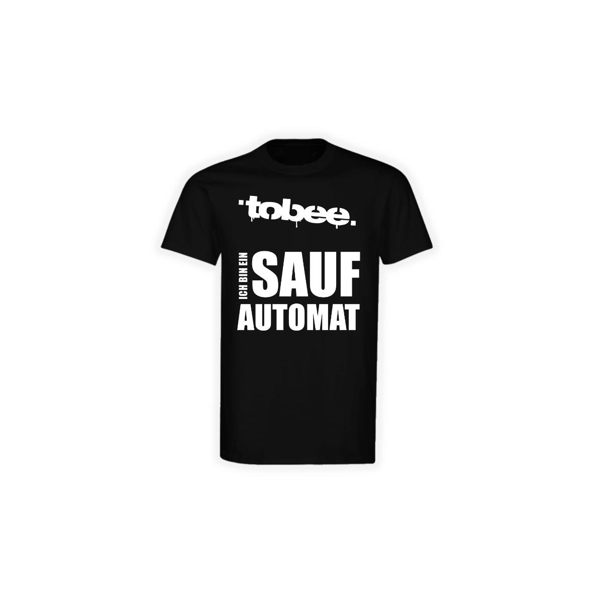 T-Shirt "ICH BIN EIN SAUFAUTOMAT" schwarz