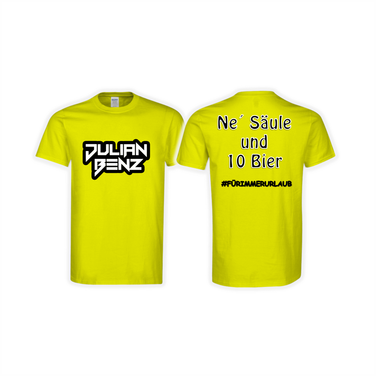 T-Shirt "NE' SÄULE UND 10 BIER" gelb