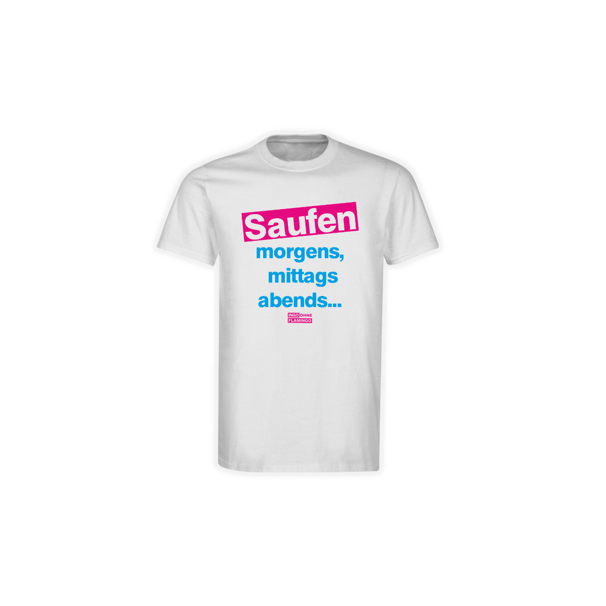 T-Shirt "SAUFEN Sonderangebot" weiß