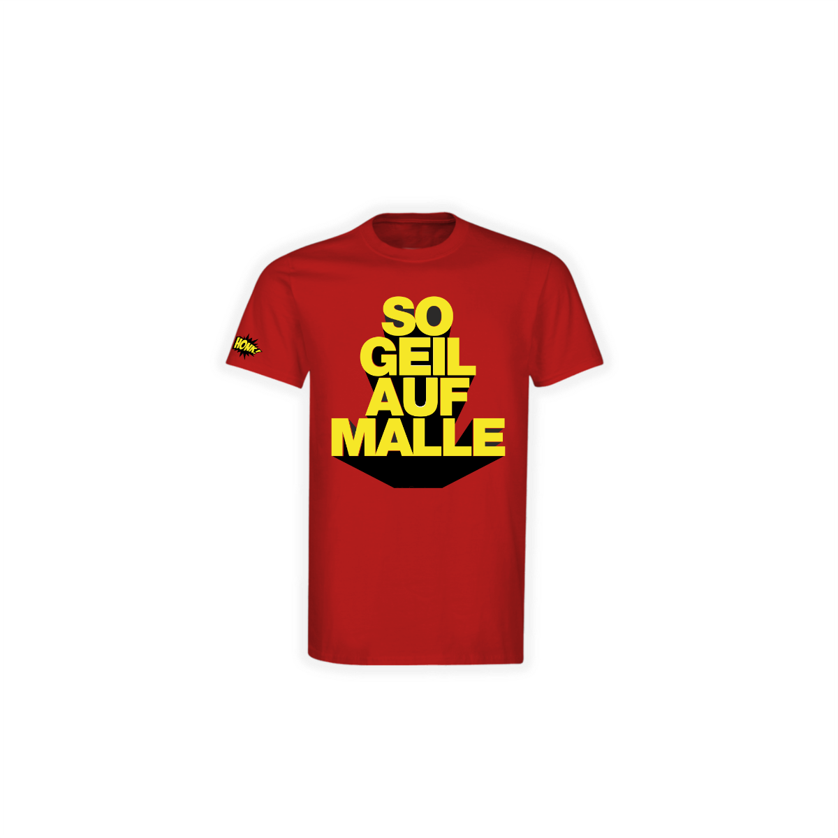 T-Shirt "SO GEIL AUF MALLE" rot
