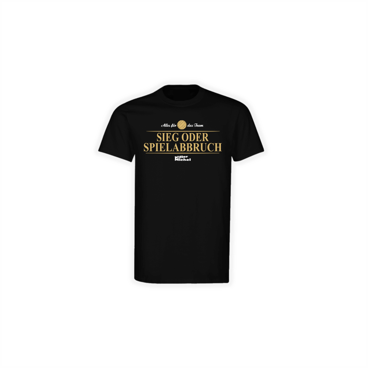 T-Shirt "SIEG ODER SPIELABBRUCH" schwarz