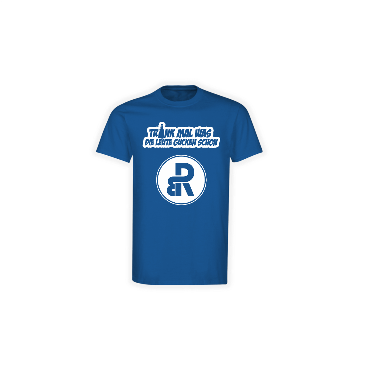 T-Shirt "TRINK MAL WAS" blau