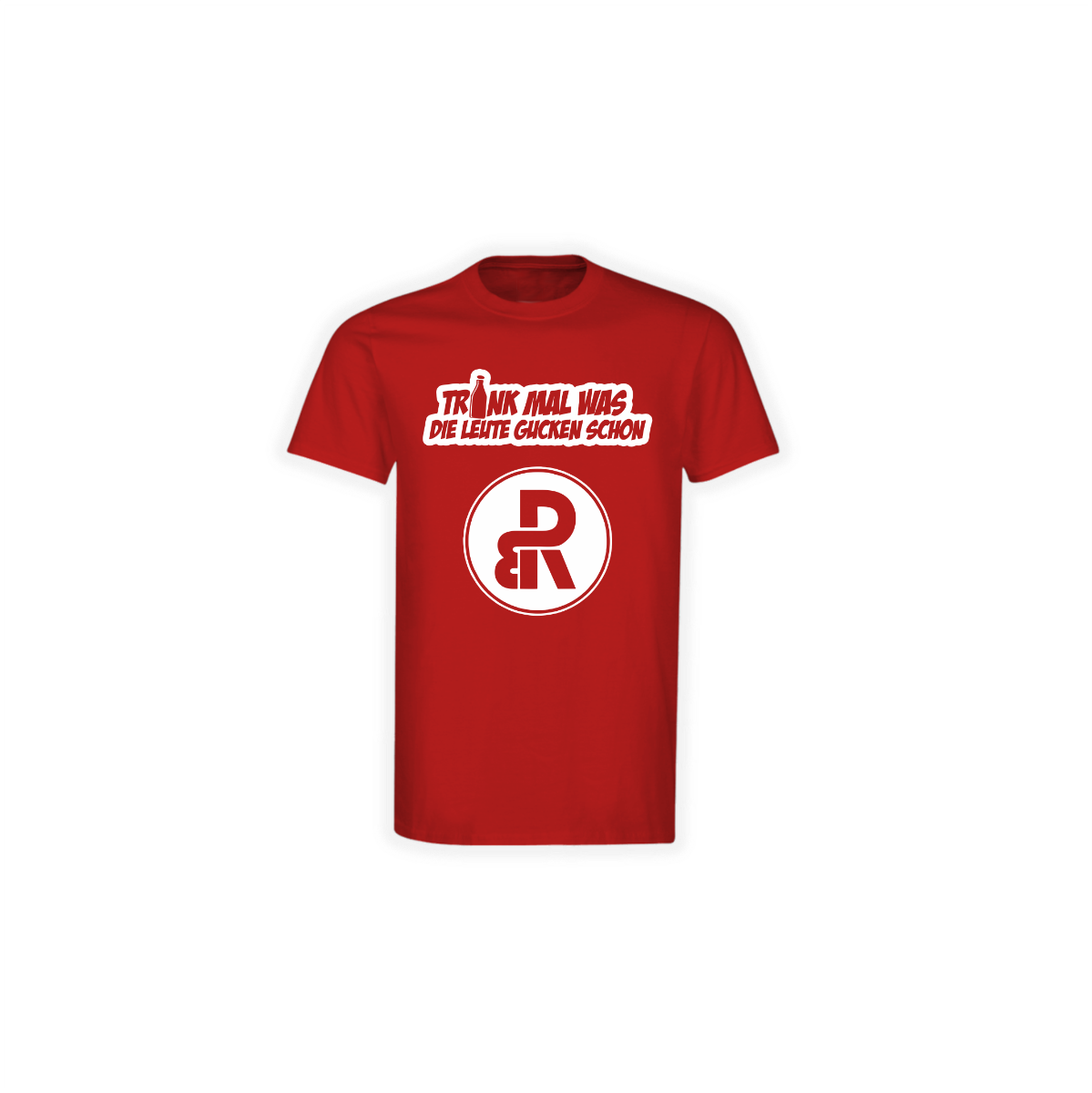T-Shirt "TRINK MAL WAS" rot