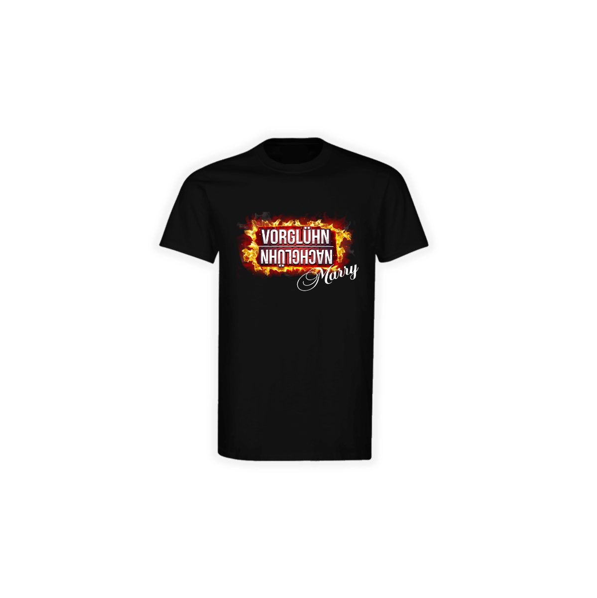 T-Shirt "VORGLÜHN NACHGLÜHN" schwarz