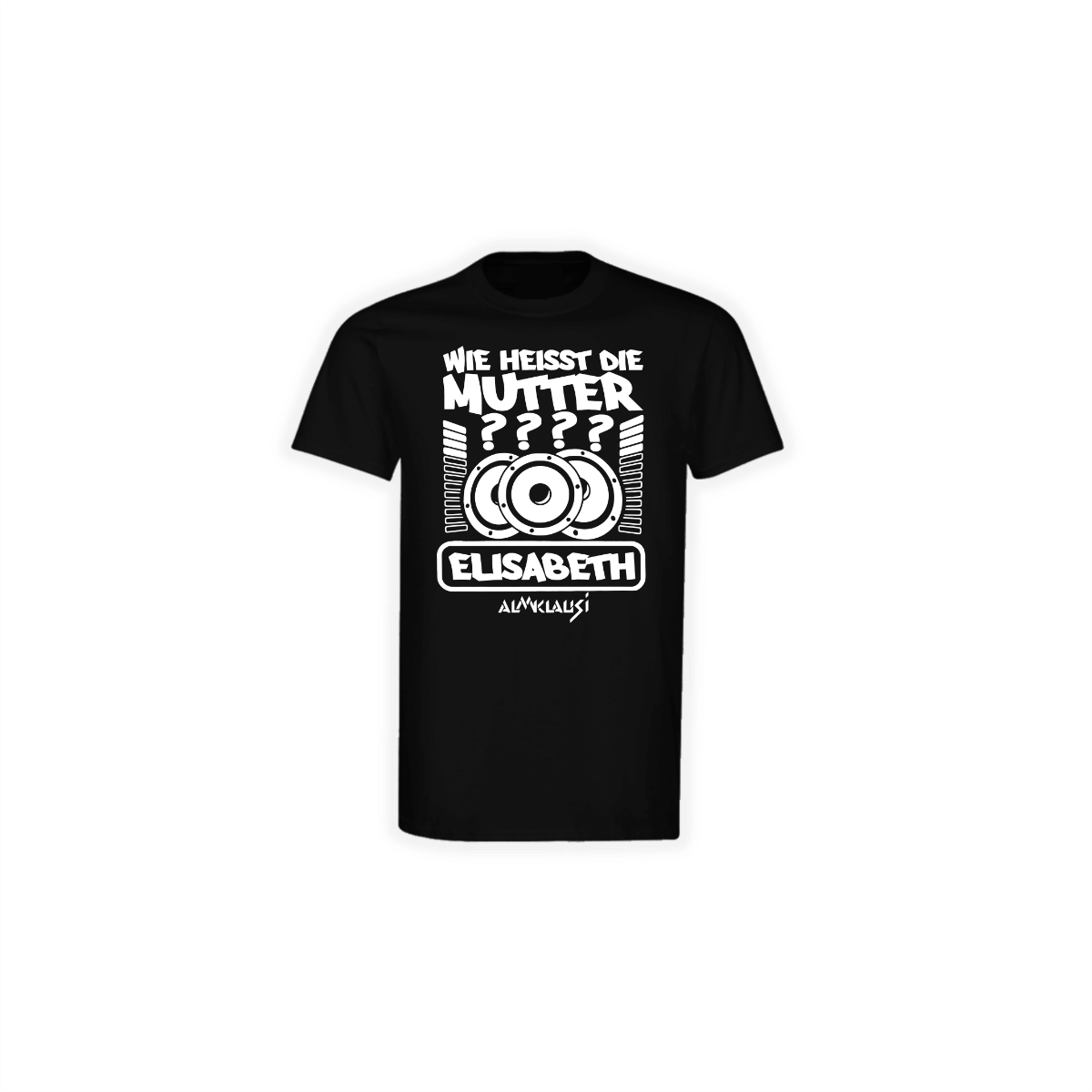 T-Shirt "WIE HEIßT DIE MUTTER?" schwarz