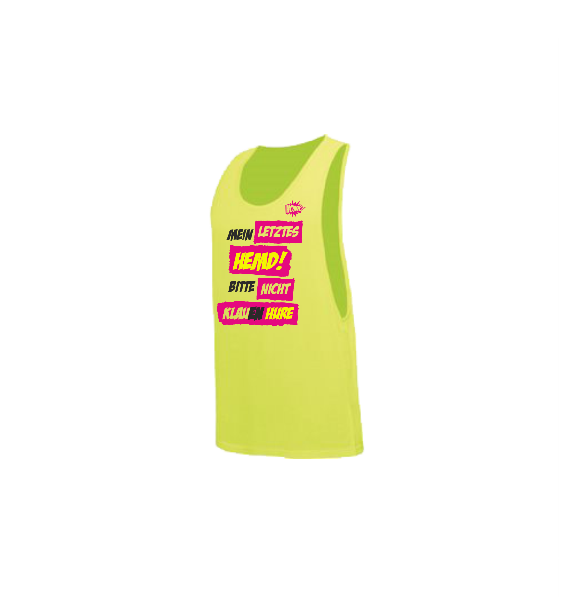 Tanktop "LETZTES HEMD" neongelb