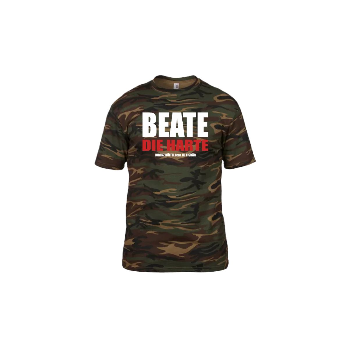 T-Shirt „BEATE DIE HARTE” Camouflage